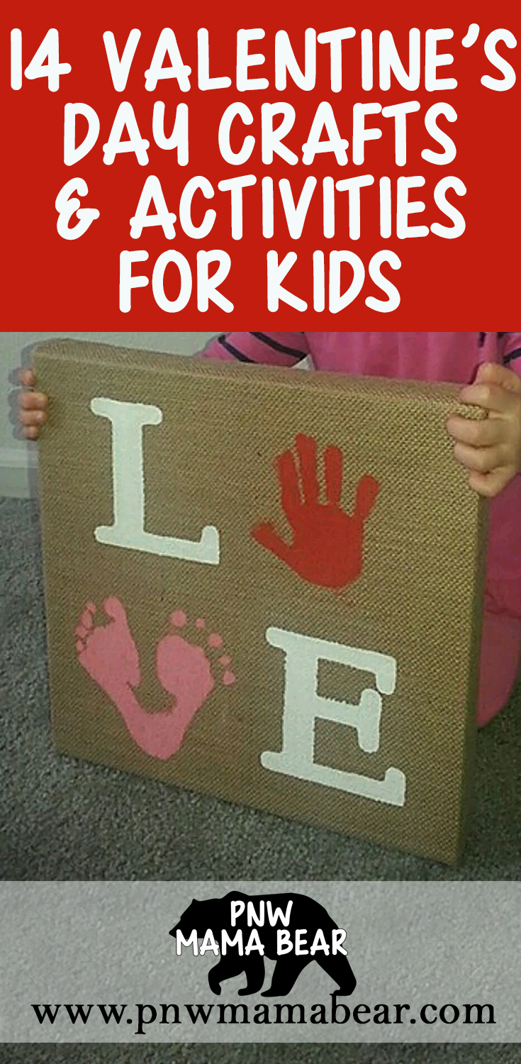 14 Valentine's Day Crafts and Activities for Kids by PNW Mama Bear