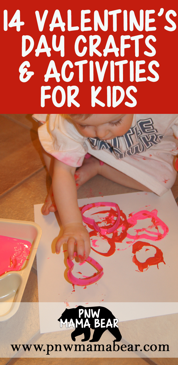 14 Valentine's Day Crafts and Activities for Kids by PNW Mama Bear